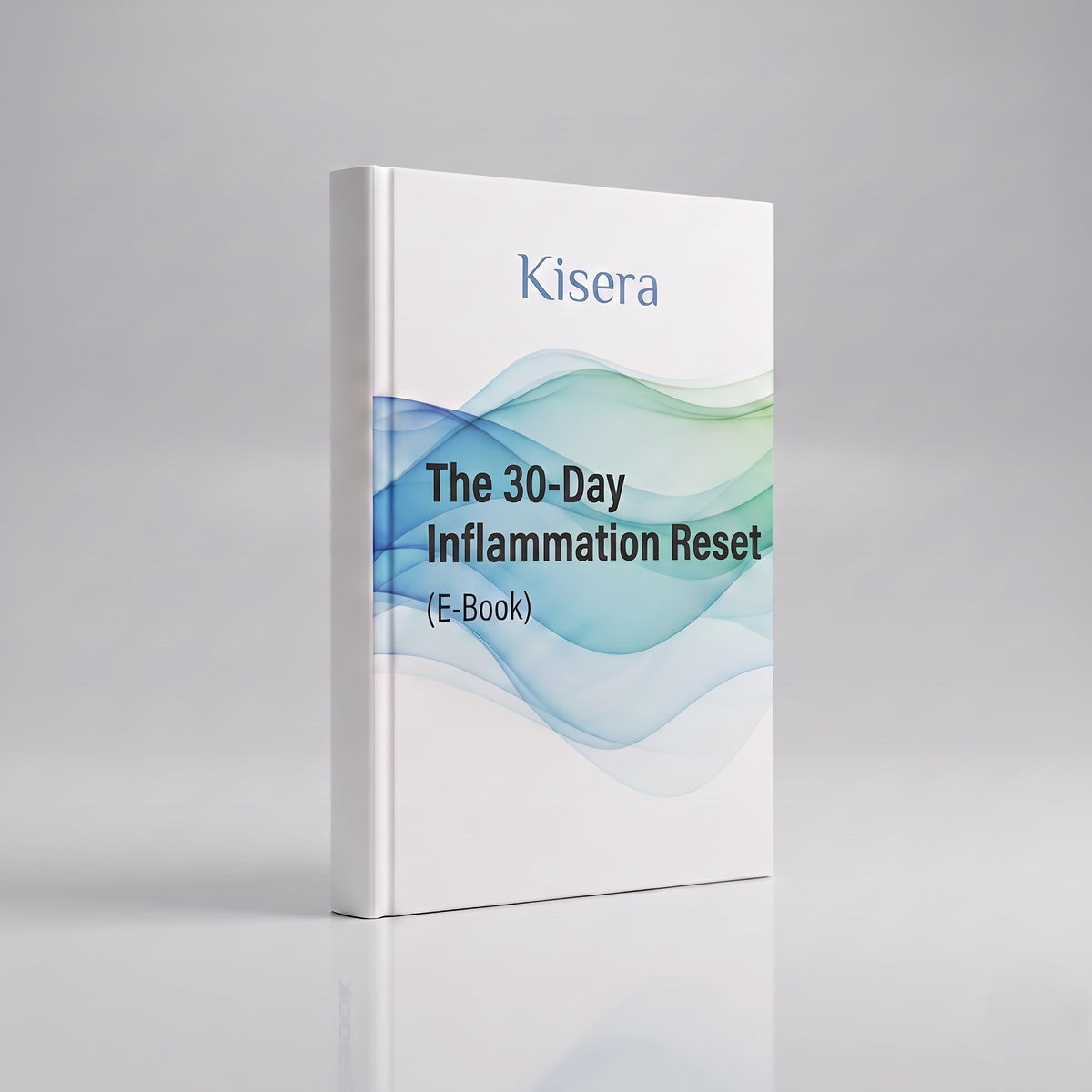 Kisera® The 30-Day Inflammation Reset (E-Book)